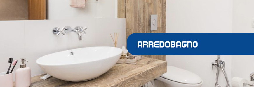 Arredobagno, sanitari & accessori