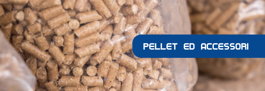 Pellet ed accessori